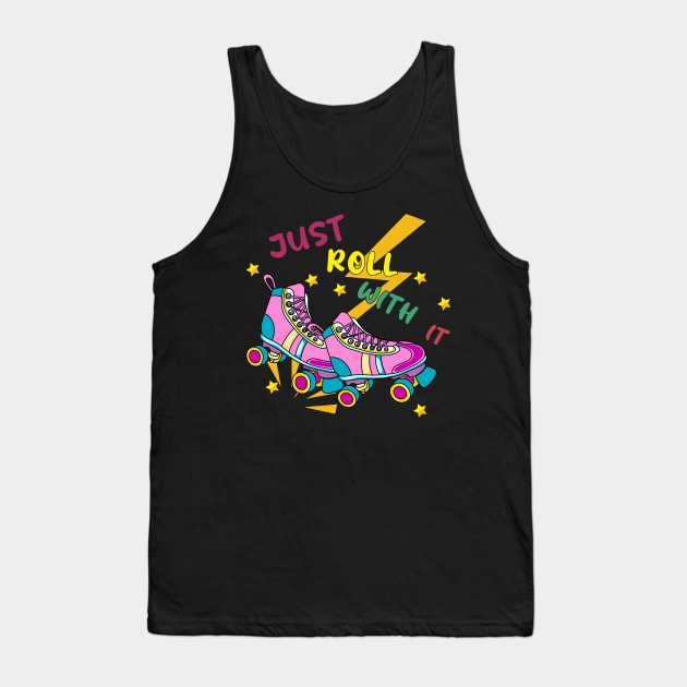 Just Roll With It Skates Pop Art Tank Top by FFAFFF